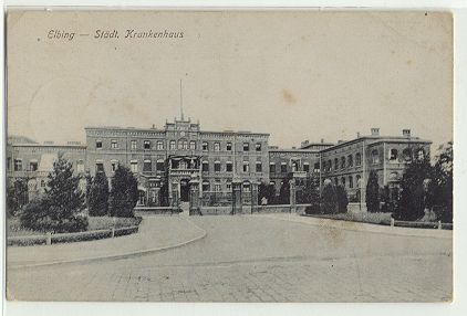 Elbing - St�dt. Krankenhaus 1917